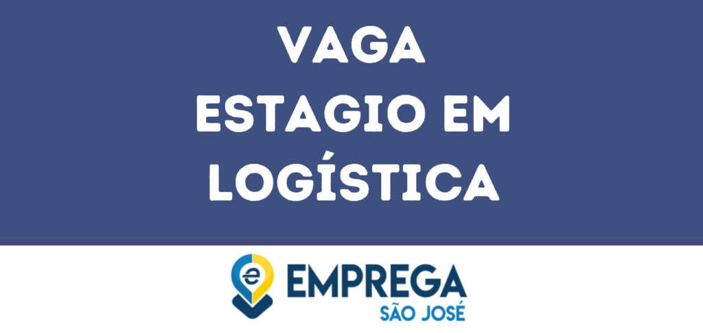 Estagio Em Logística-São José Dos Campos - Sp 1