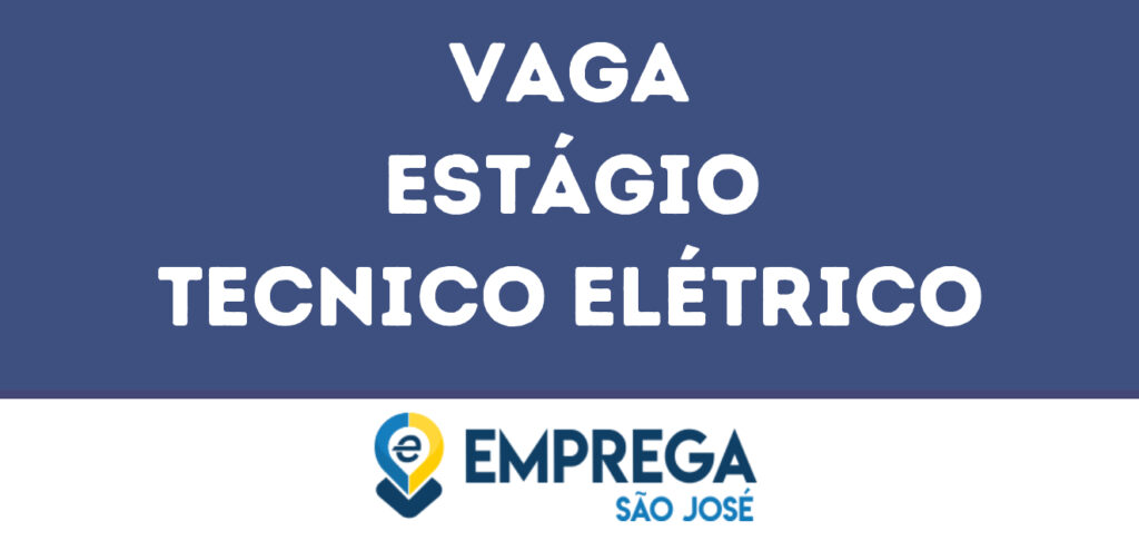 Estágio Tecnico Elétrico-São José Dos Campos - Sp 1