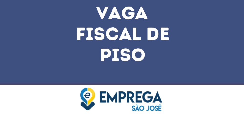 Fiscal De Piso -Jacarei - Sp 1