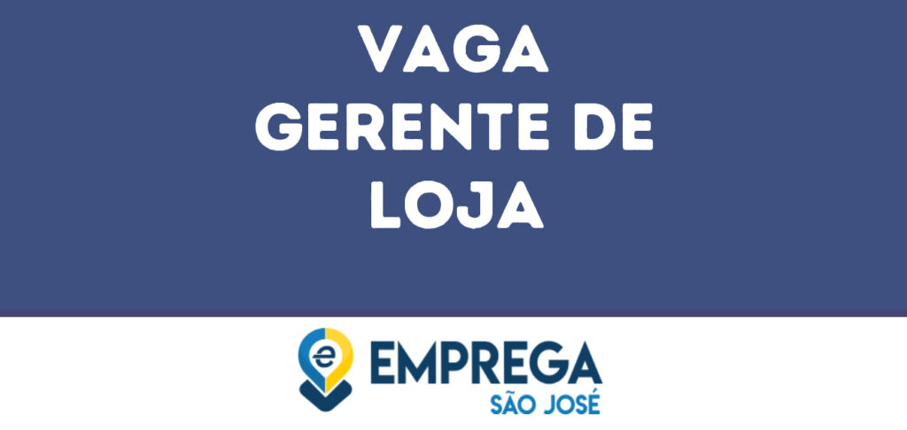 Gerente De Loja-Jacarei - Sp 1