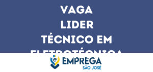 Lider Técnico Em Eletrotécnica-Jacarei - Sp 10