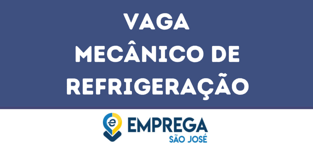 Mecânico De Refrigeração-São José Dos Campos - Sp 1