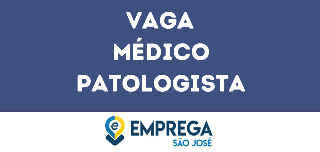 Médico Patologista-Jacarei - Sp 1