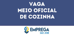 Meio Oficial De Cozinha-São José Dos Campos - Sp 6