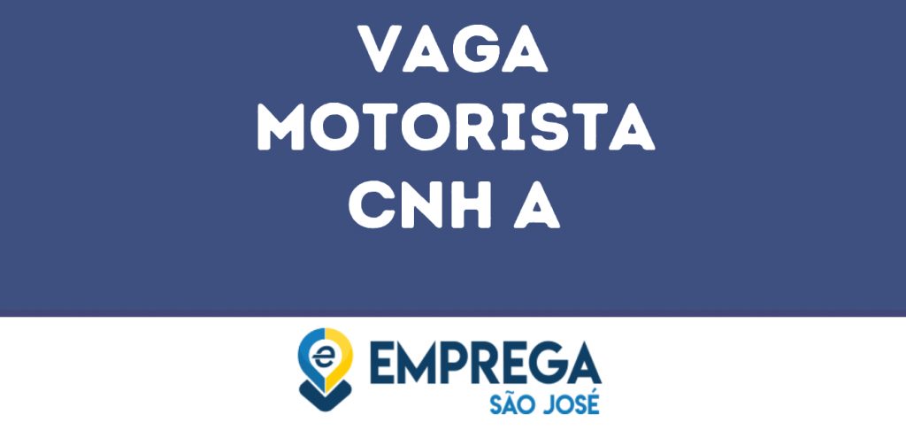 Motorista Cnh A-São José Dos Campos - Sp 1