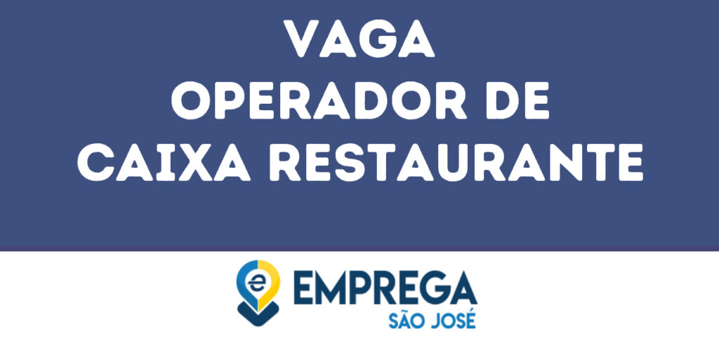 Operador De Caixa Restaurante-São José Dos Campos - Sp 1