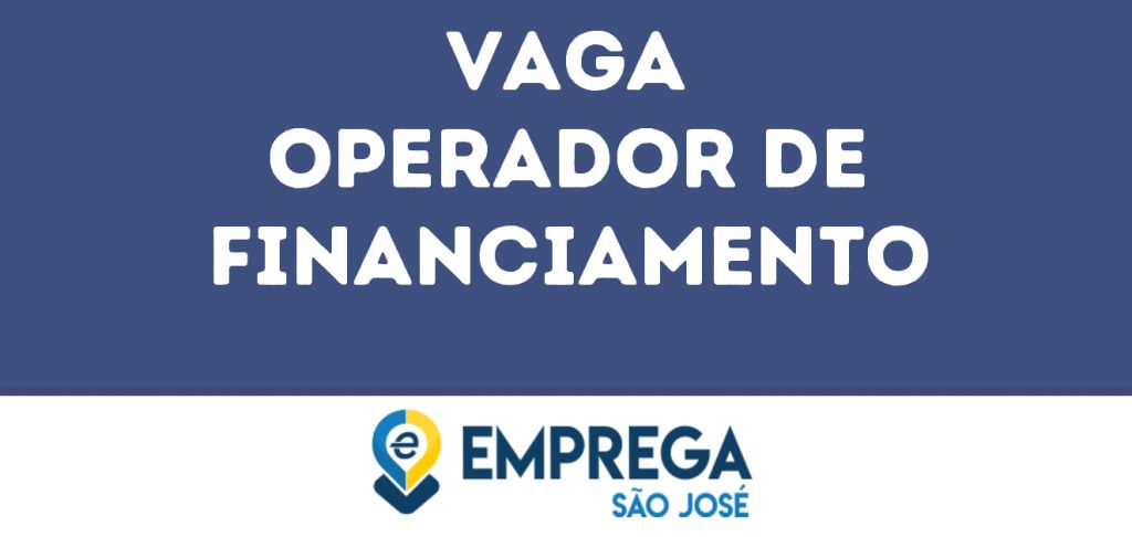 Operador De Financiamento-São José Dos Campos - Sp 1