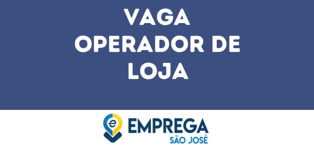 Operador De Loja-São José Dos Campos - Sp 1