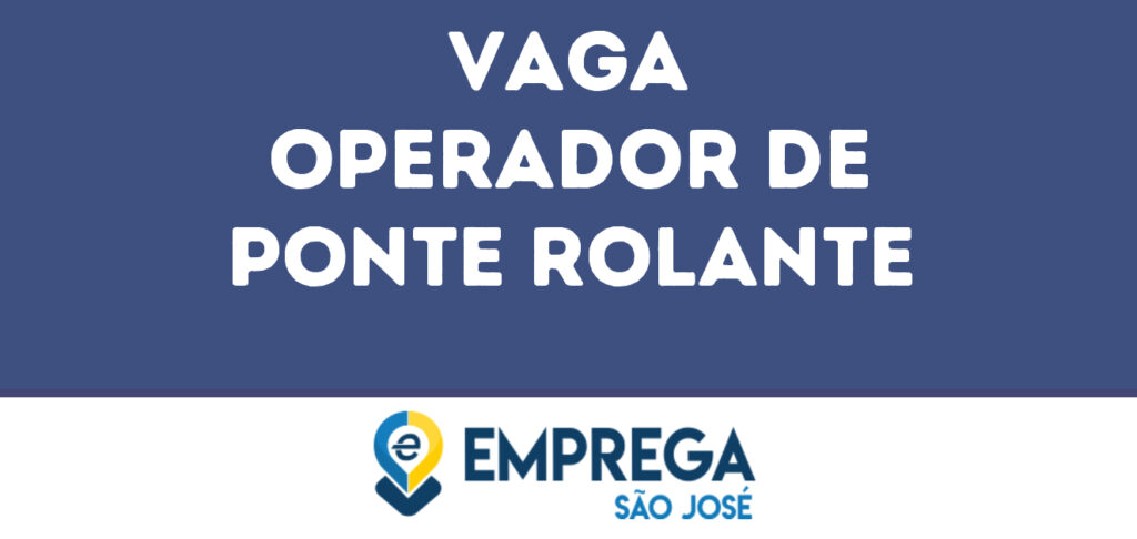 Operador De Ponte Rolante-Jacarei - Sp 1