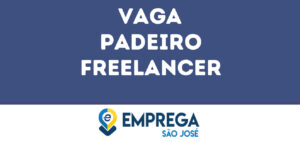 Padeiro Freelancer -São José Dos Campos - Sp 11