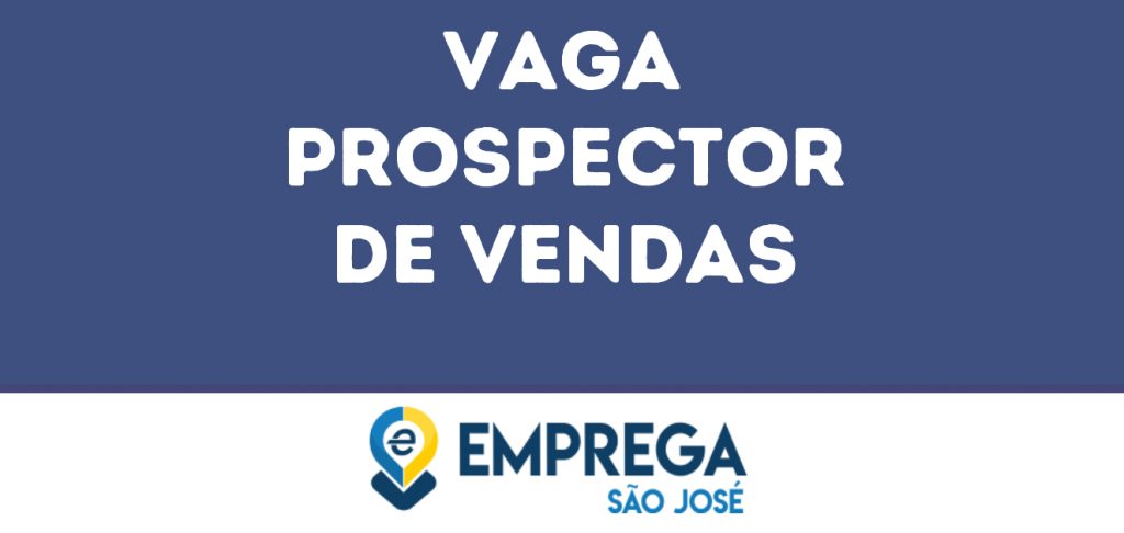 Prospector De Vendas-São José Dos Campos - Sp 1