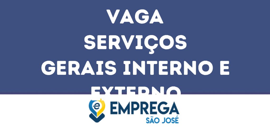 Serviços Gerais Interno E Externo-São José Dos Campos - Sp 1