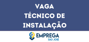 Técnico De Instalação-São José Dos Campos - Sp 1