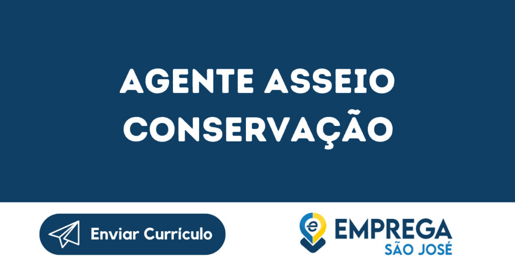 Agente Asseio Conservação-São José Dos Campos - Sp 1