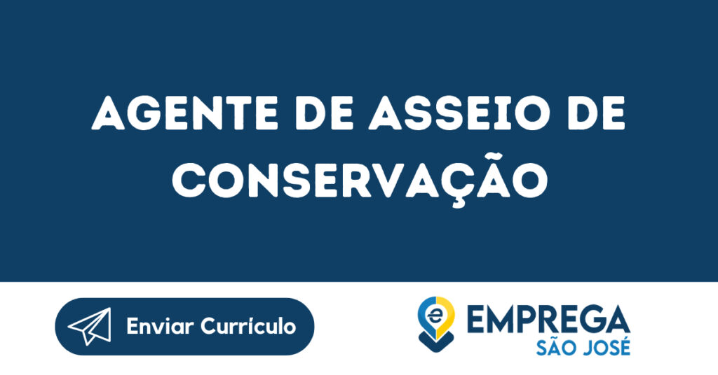 Agente De Asseio De Conservação-São José Dos Campos - Sp 1