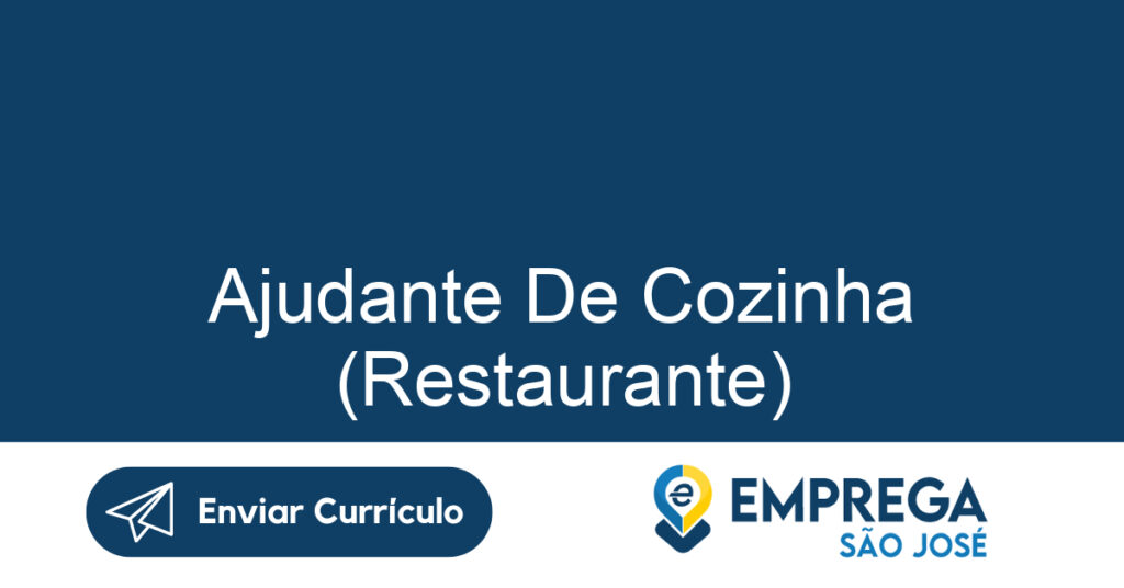 Ajudante De Cozinha (Restaurante)-São José Dos Campos - Sp 1