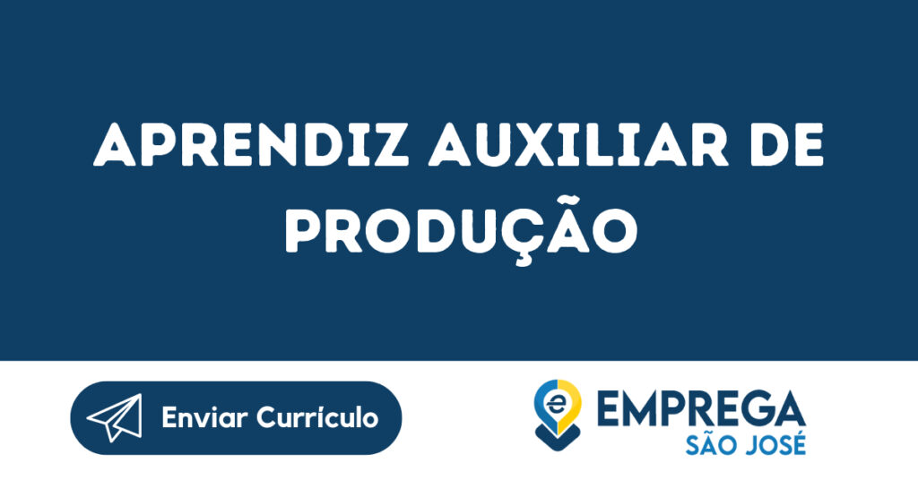 Aprendiz Auxiliar De Produção-São José Dos Campos - Sp 1