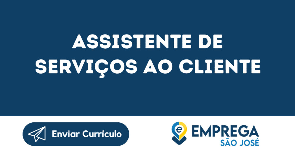 Assistente De Serviços Ao Cliente-São José Dos Campos - Sp 1