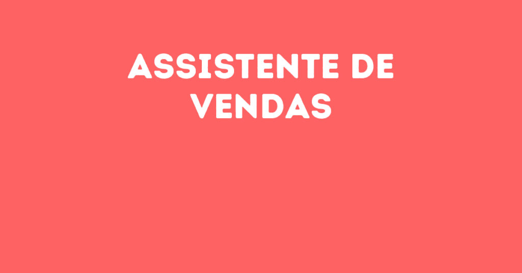 Assistente De Vendas-Jacarei - Sp 1