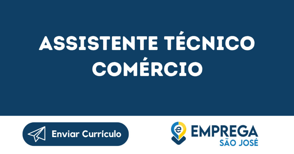 Assistente Técnico Comércio-Jacarei - Sp 1