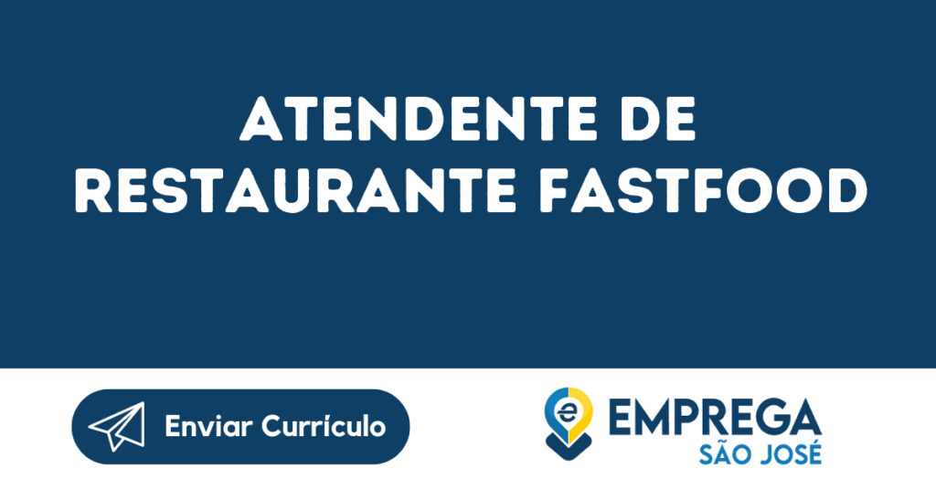 Atendente De Restaurante Fastfood-São José Dos Campos - Sp 1