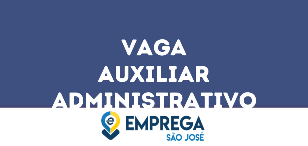 Auxiliar Administrativo-Jacarei - Sp 1