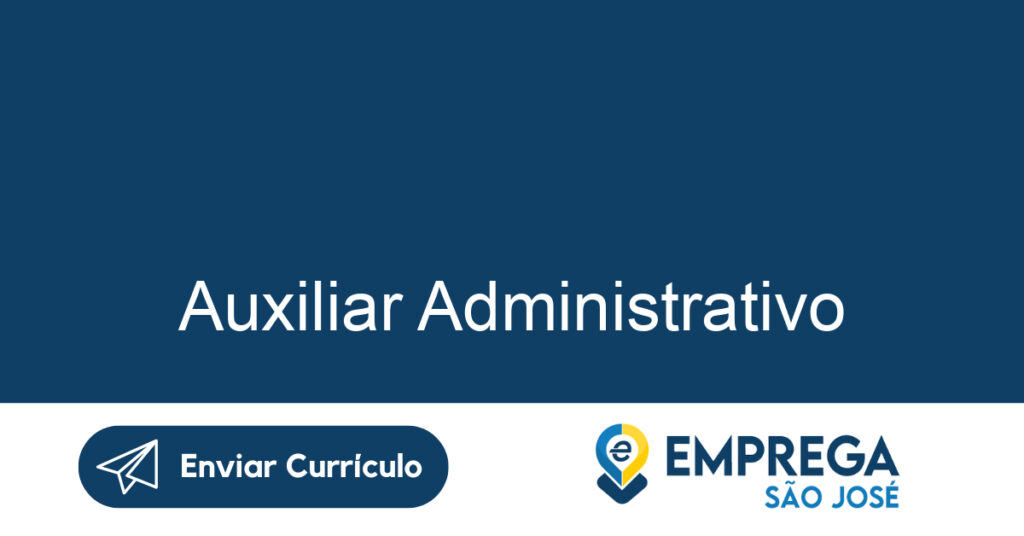 Auxiliar Administrativo-São José Dos Campos - Sp 1