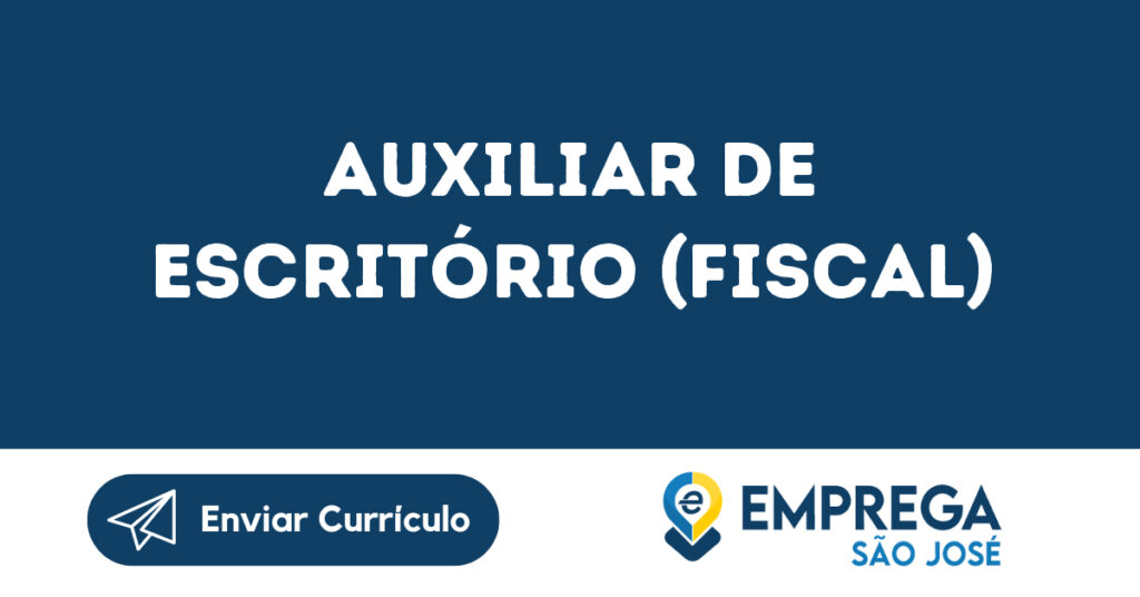 Auxiliar De Escritório (Fiscal)-São José Dos Campos - Sp 1