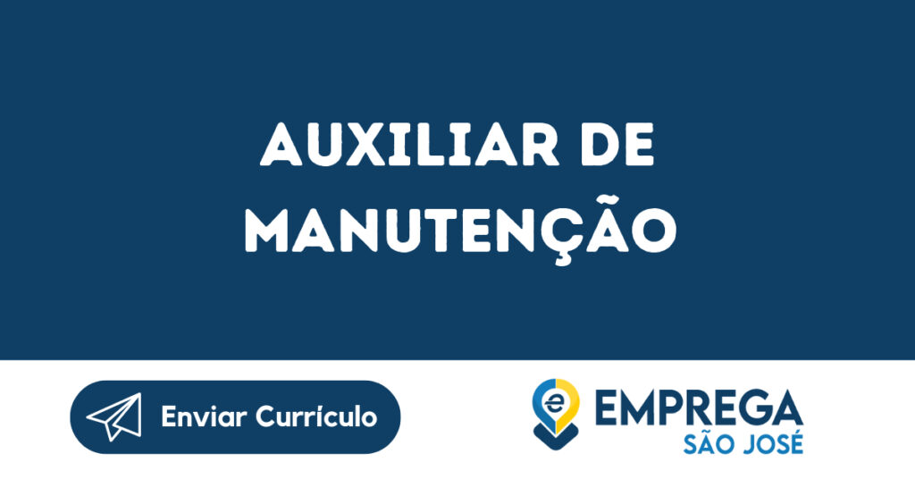 Auxiliar De Manutenção-São José Dos Campos - Sp 1