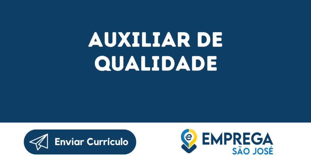 Auxiliar De Qualidade-São José Dos Campos - Sp 1