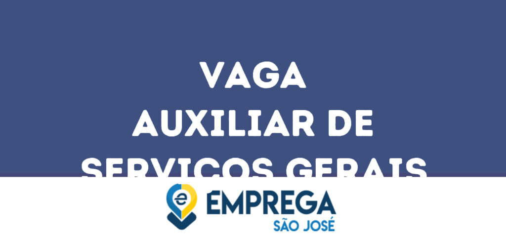 Auxiliar De Serviços Gerais-São José Dos Campos - Sp 1