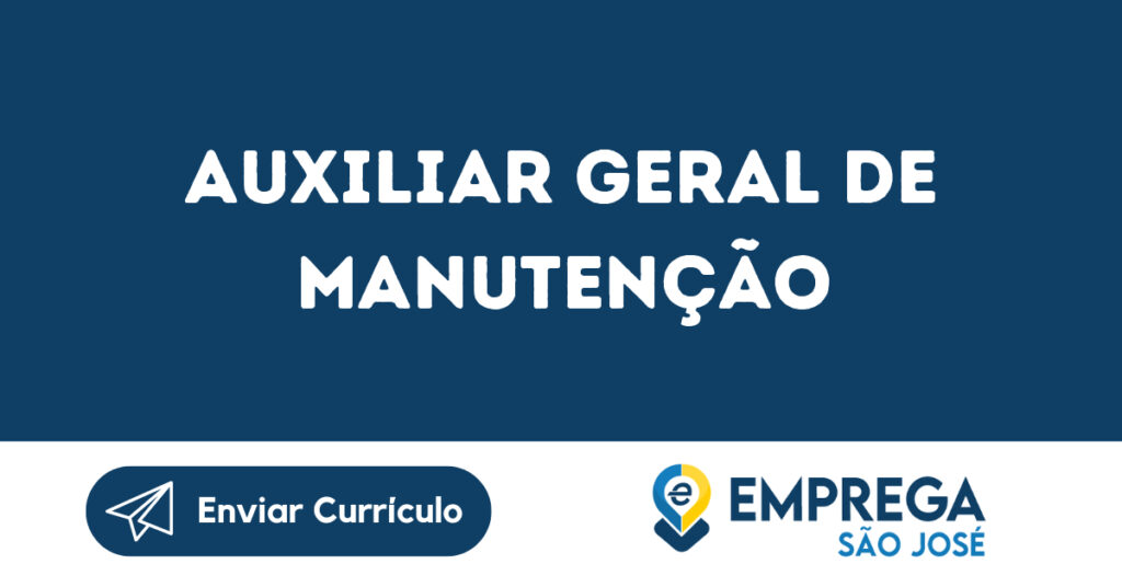 Auxiliar Geral De Manutenção-São José Dos Campos - Sp 1