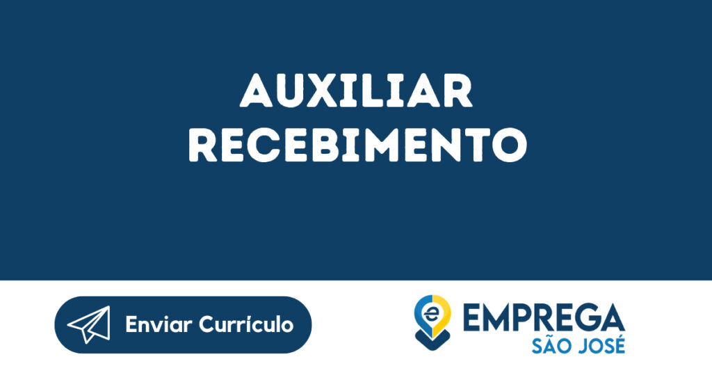 Auxiliar Recebimento-São José Dos Campos - Sp 1