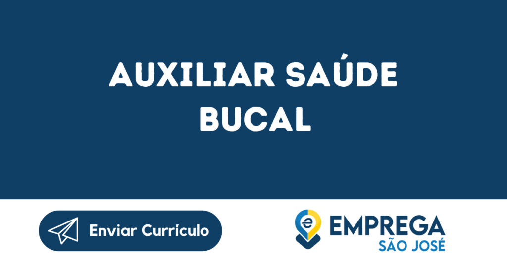 Auxiliar Saúde Bucal-São José Dos Campos - Sp 1