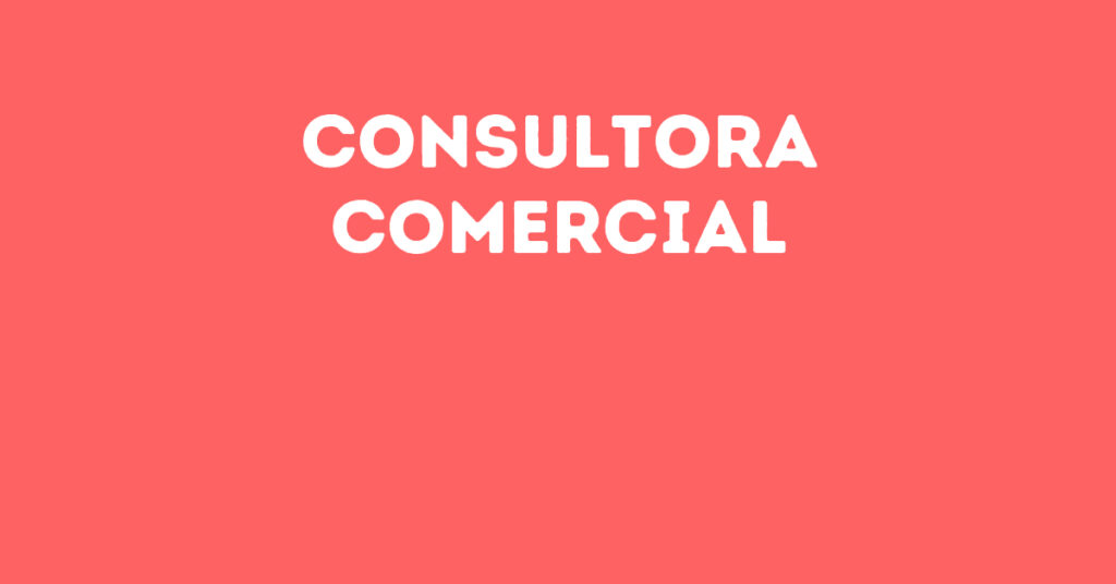 Consultora Comercial-São José Dos Campos - Sp 1