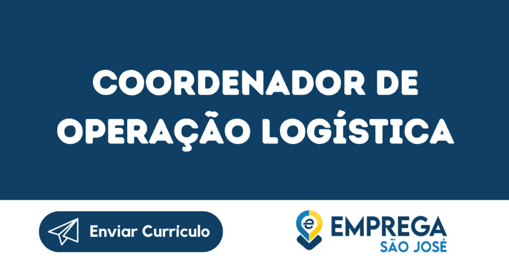 Coordenador De Operação Logística-São José Dos Campos - Sp 1