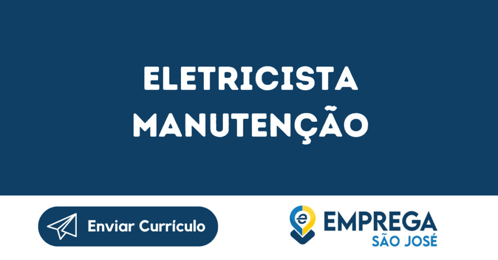 Eletricista Manutenção-São José Dos Campos - Sp 1