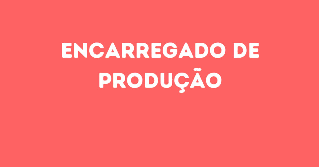 Encarregado De Produção-São José Dos Campos - Sp 1