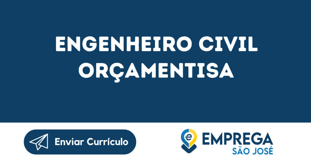 Engenheiro Civil Orçamentisa-Jacarei - Sp 1