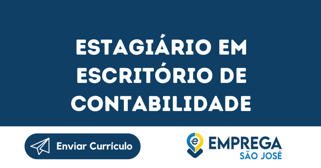 Estagiário Em Escritório De Contabilidade-São José Dos Campos - Sp 1