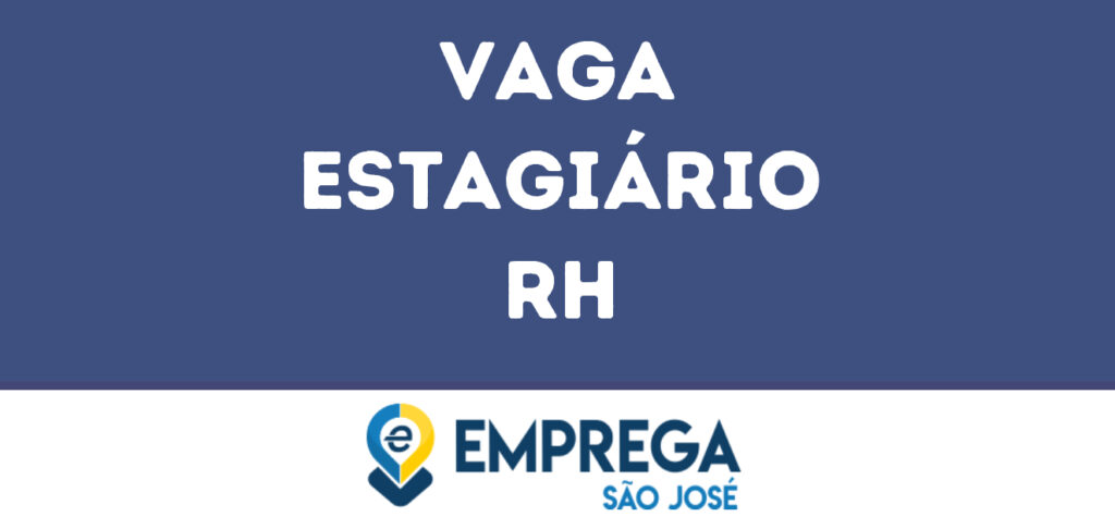 Estagiário Rh-São José Dos Campos - Sp 1