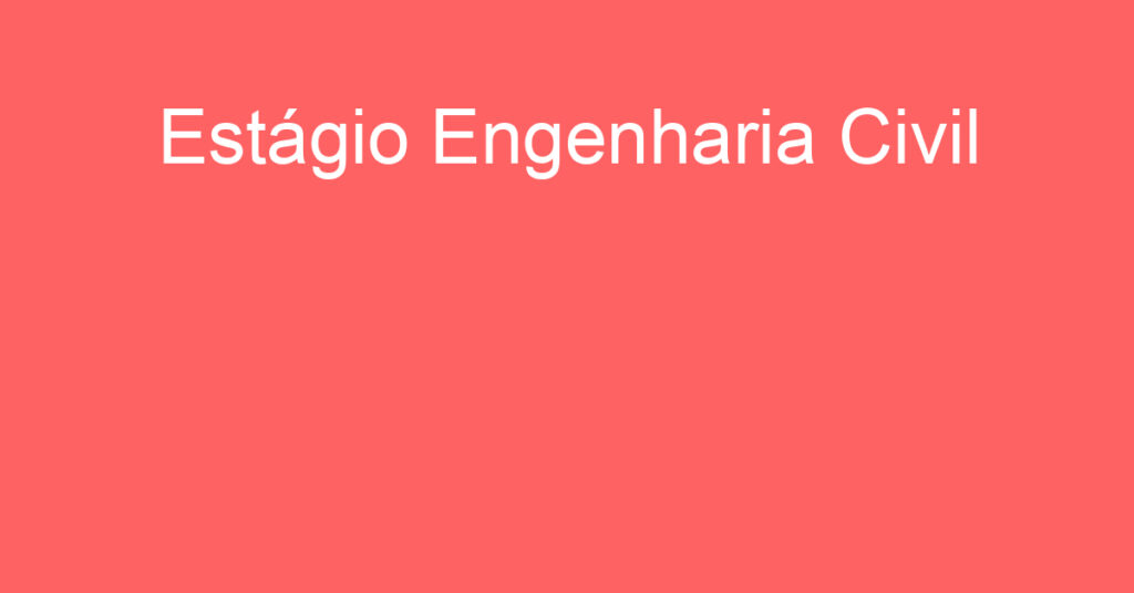 Estágio Engenharia Civil-Jacarei - Sp 1