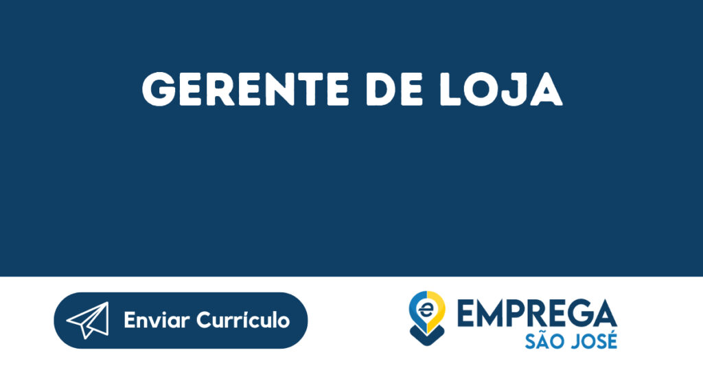 Gerente De Loja-São José Dos Campos - Sp 1