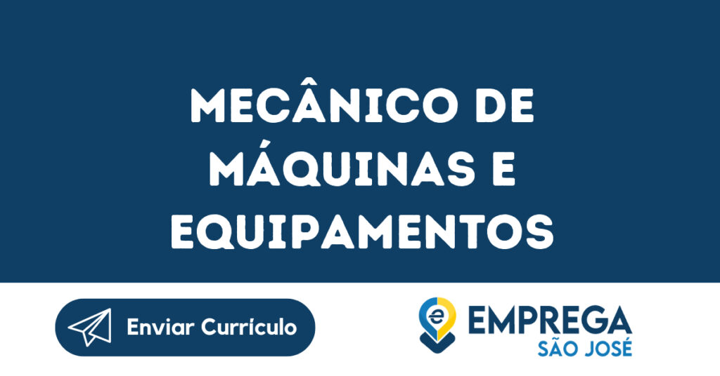 Mecânico De Máquinas E Equipamentos-São José Dos Campos - Sp 1