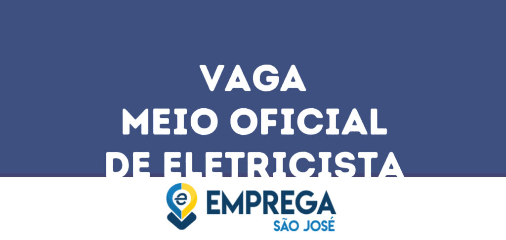 Meio Oficial De Eletricista-São José Dos Campos - Sp 1