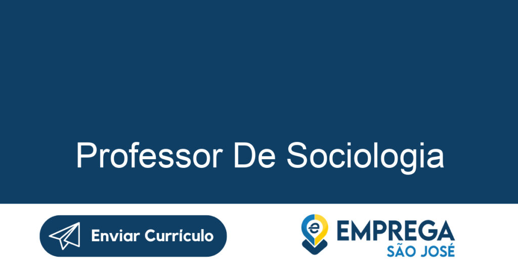 Professor De Sociologia-Jacarei - Sp 1