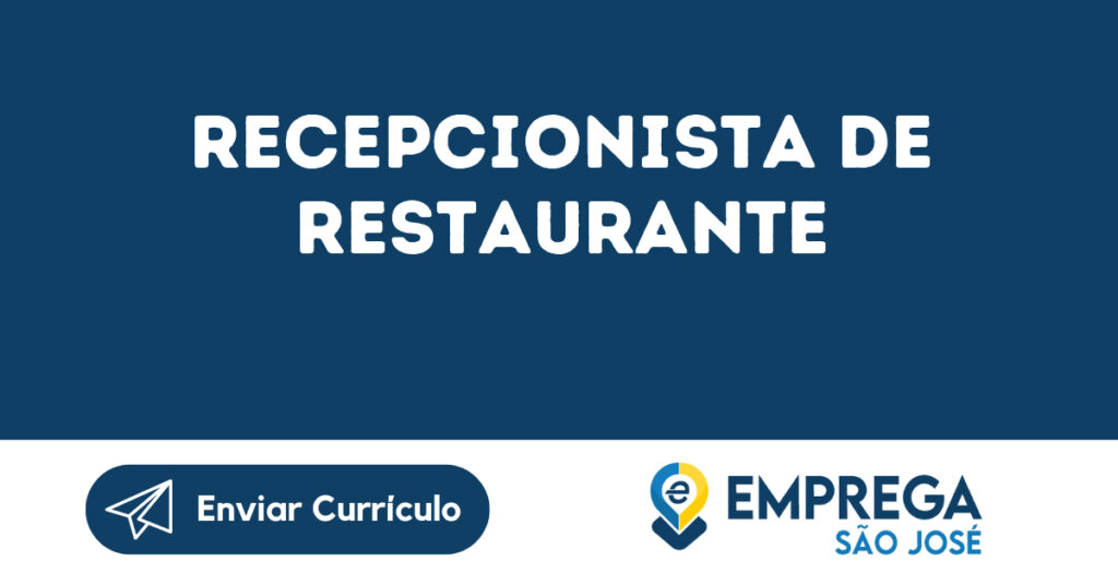 Recepcionista De Restaurante-São José Dos Campos - Sp 1