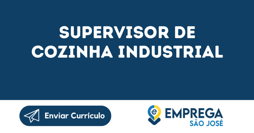 Supervisor De Cozinha Industrial-São José Dos Campos - Sp 1