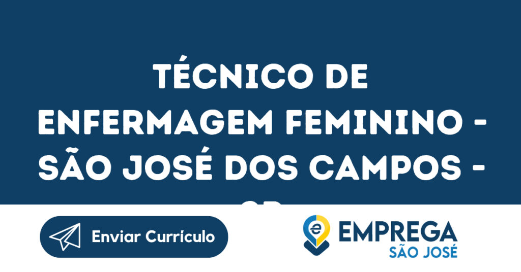 Técnico De Enfermagem Feminino - São José Dos Campos - Sp 1