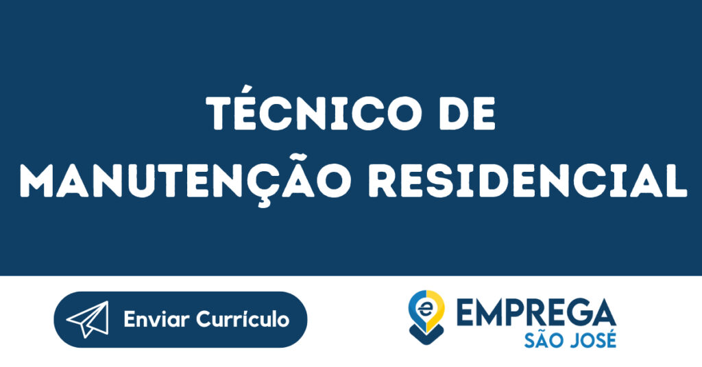 Técnico De Manutenção Residencial-São José Dos Campos - Sp 1